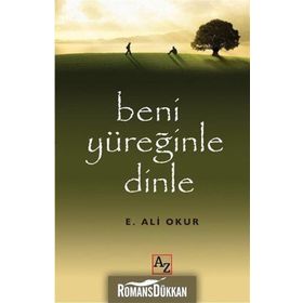 BENI YÜREĞINLE DINLE - EKMEL ALI OKUR