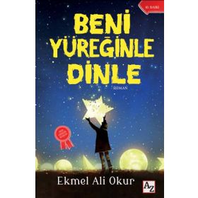 BENI YÜREĞINLE DINLE - EKMEL ALI OKUR