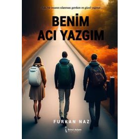 Benim Acı Yazgım İkinci Adam Yayınları