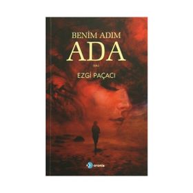 Benim Adım Ada - Ezgi Paçacı