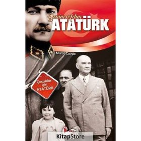 Benim Adım Atatürk - Murat Çavga