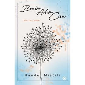 Benim Adım Can - Hande Mistili