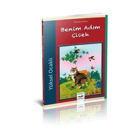 Benim Adım Çiçek - Yüksel Ocaklı