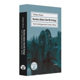 Benim Adım Dertli Dolap - Türkan Alvan - Büyüyen Ay Yayınları