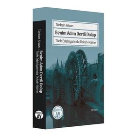 Benim Adım Dertli Dolap - Türkan Alvan - Büyüyen Ay Yayınları