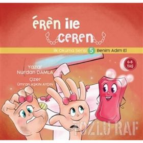 BENIM ADIM EL EREN ILE CEREN İLK OKUMA SERISI - NURDAN DAMLA