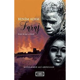 Benim Adım Faraj - Muhammed Ali Abdullah