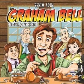 Benim Adım Graham Bell : Yardımlaşmanın Önemi - Serhat Filiz