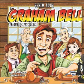 Benim Adım Graham Bell : Yardımlaşmanın Önemi - Serhat Filiz