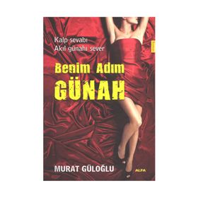Benim Adım Günah - Murat Güloğlu