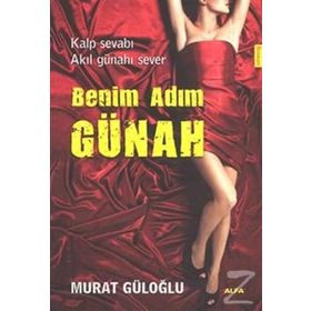 Benim Adım Günah - Murat Güloğlu