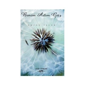 BENIM ADIM GÜZ - EMINE İŞLER