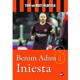Benim Adım Iniesta - Matt Oldfield