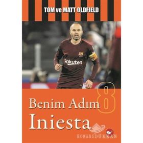 Benim Adım Iniesta - Matt Oldfield
