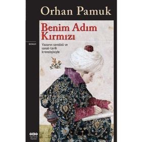 Benim Adım Kırmızı - Orhan Pamuk