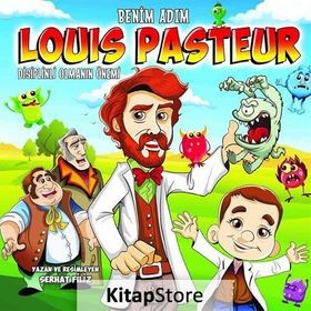 Benim Adım Louis Pasteur-Disiplinli - Serhat Filiz