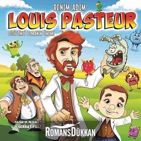 Benim Adım Louis Pasteur-Disiplinli - Serhat Filiz
