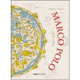 Benim Adım Marco Polo - Xavier Salomo Nuria Barba
