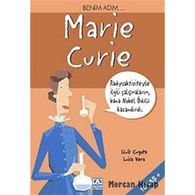 BENIM ADIM... MARIE CURIE - LLUÍS CUGOTA;LUISA VERA