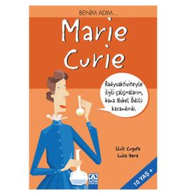 BENIM ADIM... MARIE CURIE - LLUÍS CUGOTA;LUISA VERA