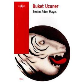 Benim Adım Mayıs - Buket Uzuner