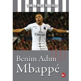 Benim Adım Mbappe - Beyaz Balina Yayınları