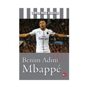 Benim Adım Mbappe - Beyaz Balina Yayınları