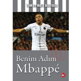 Benim Adım Mbappe - Matt Oldfield