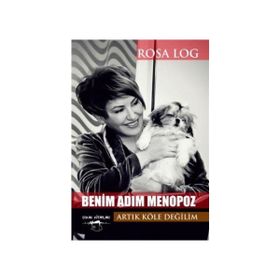 Benim Adım Menopoz - Rosa Log