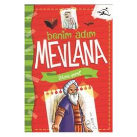 Benim Adım Mevlana - Fatma Şeref