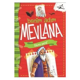Benim Adım Mevlana - Fatma Şeref