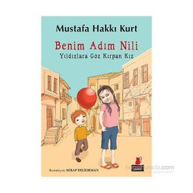 Benim Adım Nili - Mustafa Hakkı Kurt