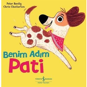 Benim Adım Pati - Peter Bently