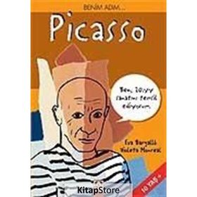 Benim Adım Picasso Ben 20.yy Sanatını Temsil Ediyorum - Eva Bargallo Violeta Monreal