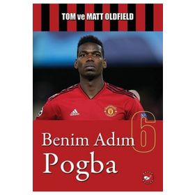 Benim Adım Pogba - Beyaz Balina Yayınları