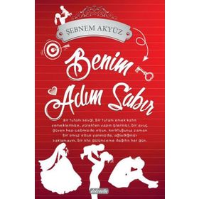 Benim Adım Sabır - Şebnem Akyüz
