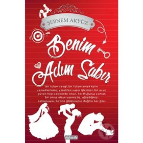 Benim Adım Sabır - Şebnem Akyüz