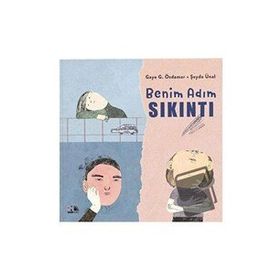 Benim Adım Sıkıntı - Gaye G. Özdamar - Nesin Yayınevi