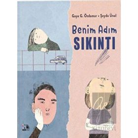 Benim Adım Sıkıntı - Gaye G. Özdamar - Nesin Yayınevi