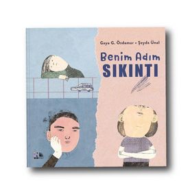 Benim Adım Sıkıntı - Gaye G. Özdamar