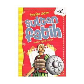 Benim Adım Sultan Fatih - Nesrin Aydın Erdem