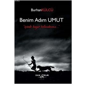 Benim Adım Umut - Burhan Külcü
