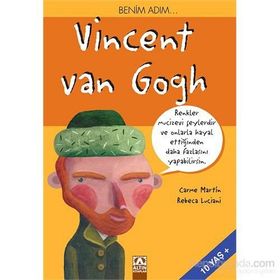 Benim Adım... Vincent Van Gogh - Rebeca Luciani Carme Martin