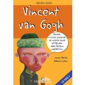 Benim Adım... Vincent Van Gogh - Rebeca Luciani Carme Martin