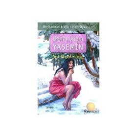Benim Adım Yasemin - İnci Fügen Yılmaz