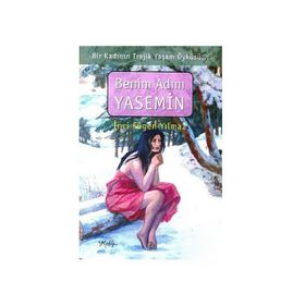 Benim Adım Yasemin - İnci Fügen Yılmaz
