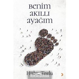 Benim Akıllı Ayağım 2 - Hülya Tozlu
