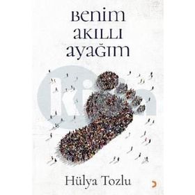 Benim Akıllı Ayağım - Hülya Tozlu