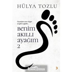 Benim Akıllı Ayağım - Hülya Tozlu