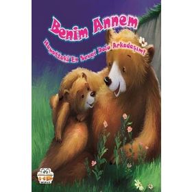 Benim Annem Hayattaki En Sevgi Dolu Arkadaşım - Kolektif